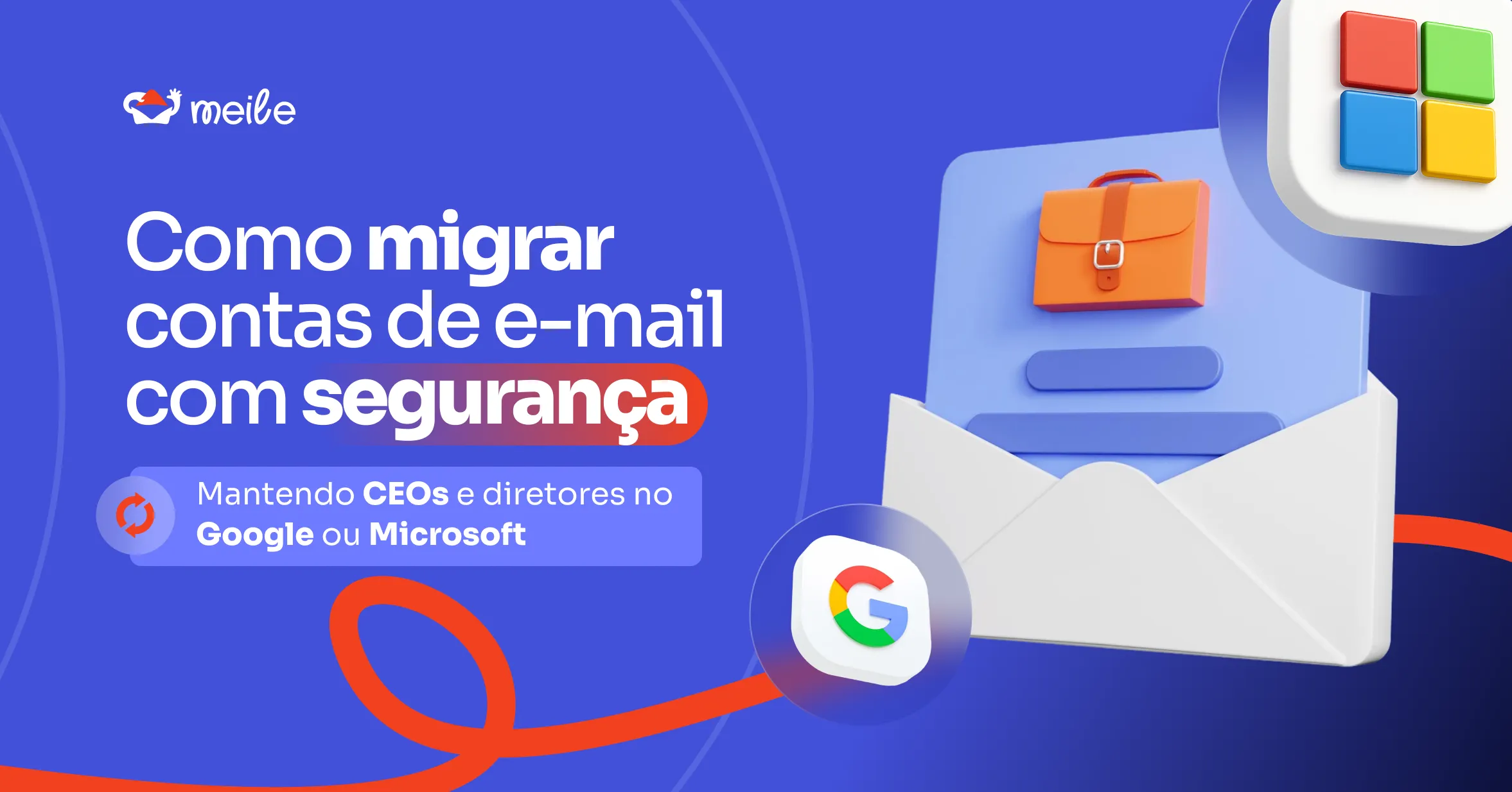 Como Migrar Contas de E-mail com Segurança