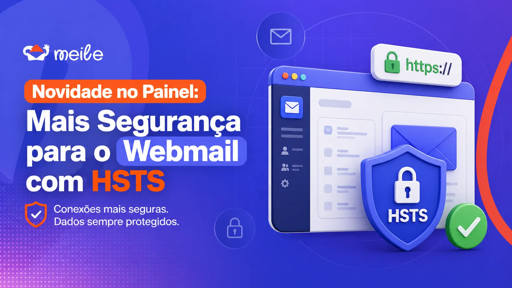 Novidade no Painel: Mais Segurança para o Webmail com HSTS