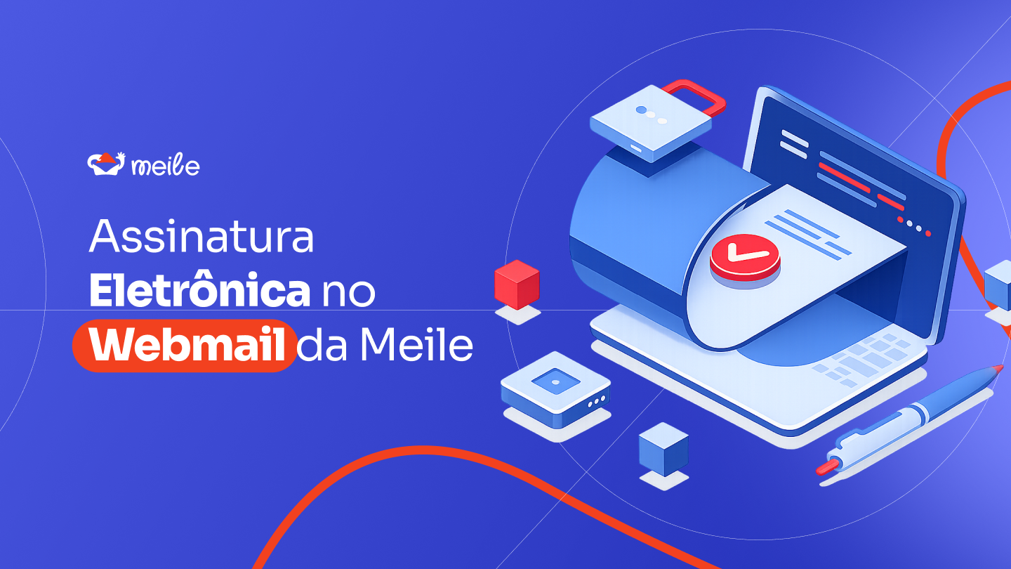 Assinatura Eletrônica no Webmail da Meile